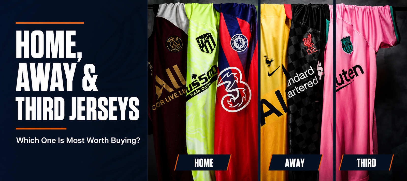 Home, away and third jerseys comparison buying guide
