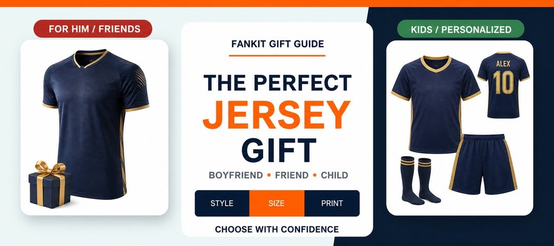 Jersey gift guide for boyfriend friend or child with size style and printing choices